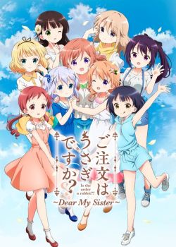 Phim Gochuumon wa Usagi desu ka??: Dear My Sister